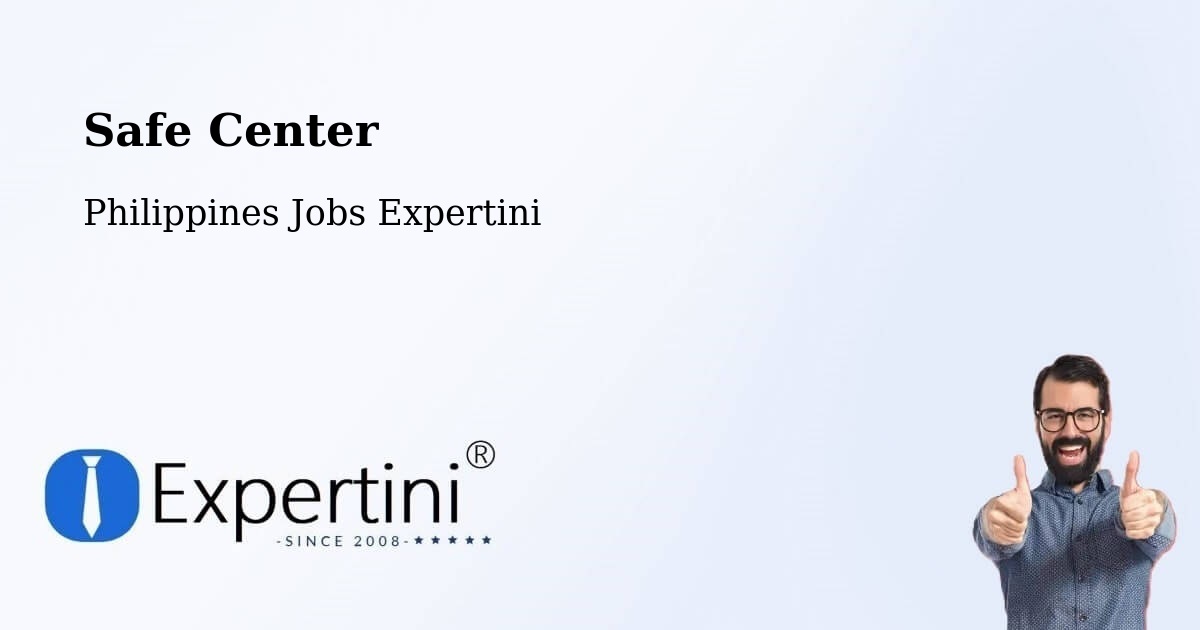 Safety Center – Union - Philippines Jobs Expertini