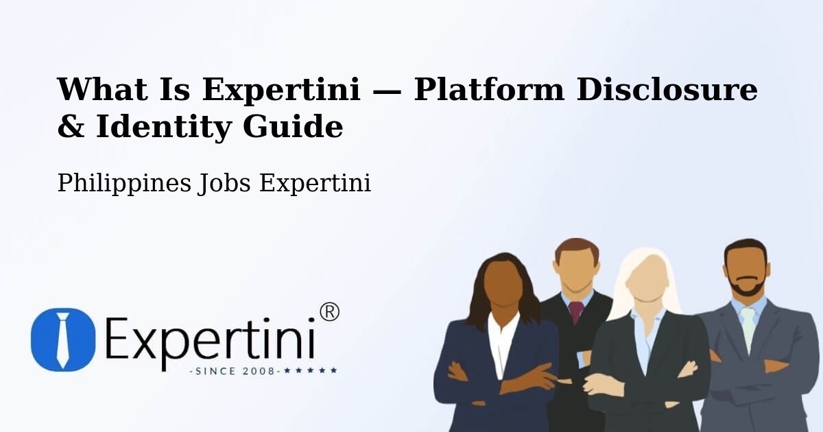 What Is Expertini — Platform Disclosure & Identity Guide – Union
